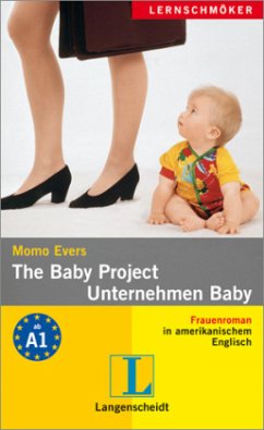 The Baby Project - Unternehmen Baby - Evers, Momo
