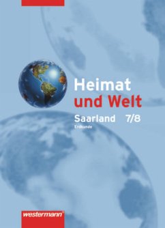 Cover 7./8. Schuljahr, Erdkunde / Heimat und Welt, Erweiterte Realschule Saarland (2007)