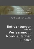 Betrachtungen über die Verfassung des Norddeutschen Bundes