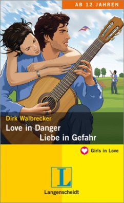 Love in Danger - Liebe in Gefahr - Walbrecker, Dirk