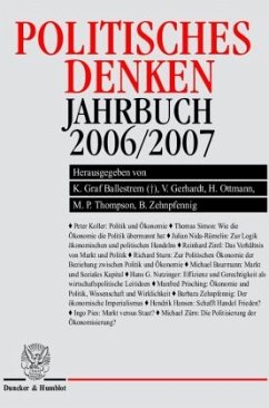 Politisches Denken, Jahrbuch 2006/2007 - Ballestrem, Karl Graf / Gerhardt, Volker / Ottmann, Henning / Thompson, Martyn P. / Zehnpfennig, Barbara (Hrsg.)