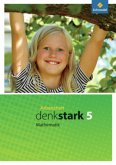 5. Schuljahr, Arbeitsheft (Hamburg, Schleswig-Holstein, Nordrhein-Westfalen und Niedersachsen) / Denkstark Mathematik, Ausgabe 2009 Hauptschule