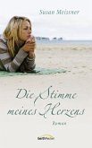 Die Stimme meines Herzens