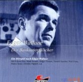 Der Banknotenfälscher, 1 Audio-CD / Edgar Wallace, Editionsausgabe, Audio-CDs Tl.4