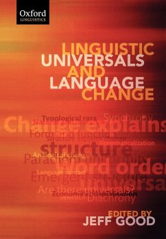Linguistic Universals and Language Change (Paperback) - Good, Jeff