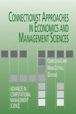Connectionist Approaches in Economics and Management Sciences - Lesage, C‚dric / Cottrell, Marie (Hgg.)