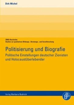 Politisierung und Biographie - Michel, Dirk