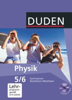 Duden Physik - Gymnasium Nordrhein-Westfalen - 5./6. Schuljahr / Duden Physik, Ausgabe Gymnasium Nordrhein-Westfalen