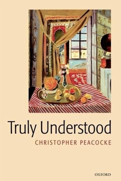 Truly Understood - Peacocke, Christopher