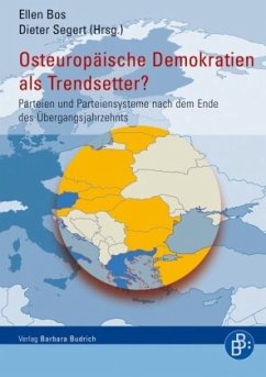 Osteuropäische Demokratien als Trendsetter? - Bos, Ellen / Segert, Dieter (Hrsg.)