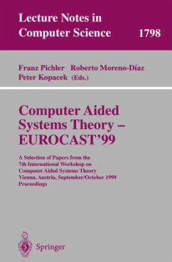 Computer Aided Systems Theory - EUROCAST'99 - Pichler, Franz / Moreno-Diaz, Roberto / Kopacek, Peter (eds.)