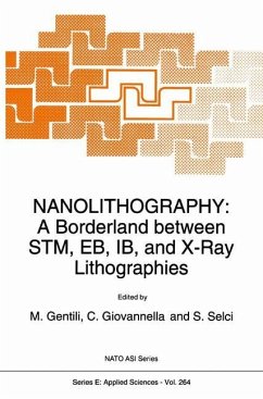 Nanolithography - Gentili, M. / Giovannella, Carlo / Selci, Stefano (Hgg.)