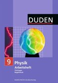9. Klasse, Arbeitsheft / Duden Physik, Ausgabe Regelschule Thüringen