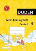 Klasse 4 / Duden Mein Trainingsheft Deutsch