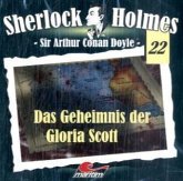 Das Geheimnis der Gloria Scott, 1 Audio-CD / Sherlock Holmes, Audio-CDs Bd.22