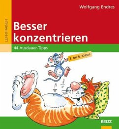 Besser konzentrieren - Endres, Wolfgang