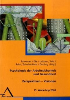 Cover 15. Workshop 2008 / Psychologie der Arbeitssicherheit und Gesundheit