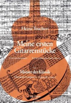 Meister der Klassik / Meine ersten Gitarrenstücke 1