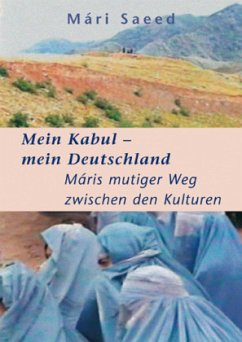 Mein Kabul - mein Deutschland - Saeed, Mári