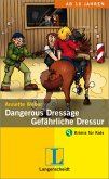Dangerous Dressage - Gefährliche Dressur
