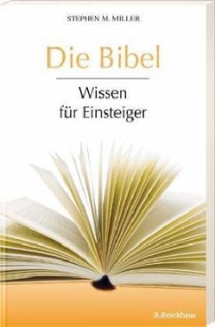 Die Bibel - Miller, Stephen M.