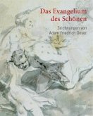 Das Evangelium des Schönen