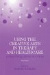 Using the Creative Arts in Therapy and... - Bild 1