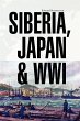Siberia, Japan & Wwi - Bild 1