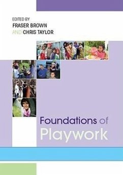 Foundations of Playwork - Brown