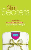Slim Secrets Slim Secrets