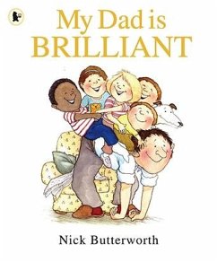 My Dad Is Brilliant - Butterworth, Nick