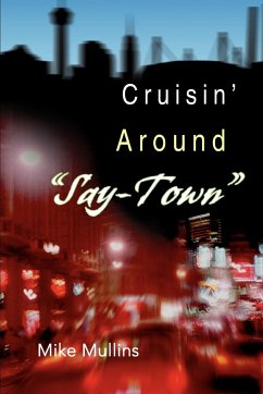 Cruisin' Around Say-Town