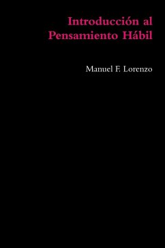 Introducción al Pensamiento Hábil - F. Lorenzo, Manuel
