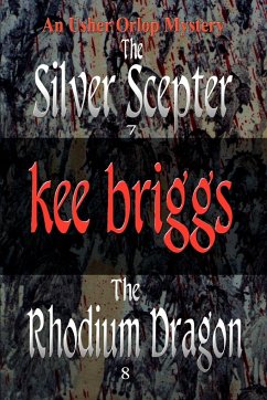 The Silver Scepter & the Rhodium Dragon - Briggs, Kee