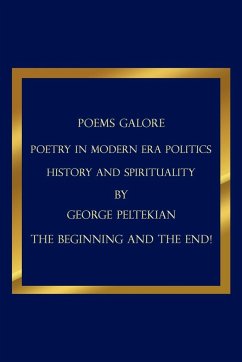 POEMS GALORE - Peltekian, George