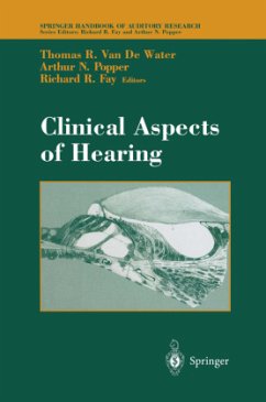 Clinical Aspects of Hearing - VanDeWater, Thomas R. / Popper, Arthur N. / Fay, Richard R. (Hgg.)