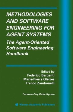 Methodologies and Software Engineering for Agent Systems - Bergenti, Federico / Gleizes, Marie-Pierre / Zambonelli, Franco (eds.)