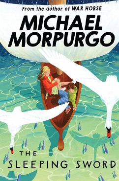 The Sleeping Sword - Morpurgo, Michael