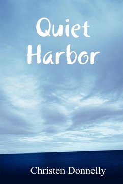 Quiet Harbor - Donnelly, Christen