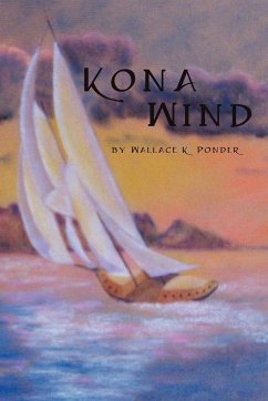 Kona Wind - Ponder, Wallace K.