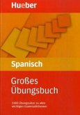 Großes Übungsbuch Spanisch Großes Übungsbuch Spanisch