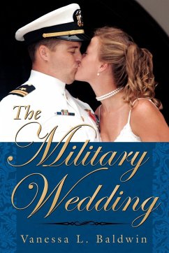 The Military Wedding - Baldwin, Vanessa L.