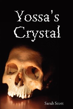 Yossa's Crystal - Scott, Sarah