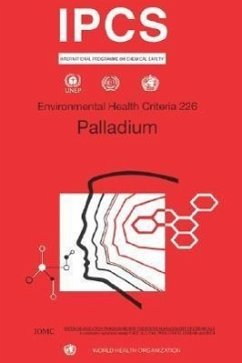 Palladium: Environmental Health Criteria Series No. 226 - Ilo; Unep