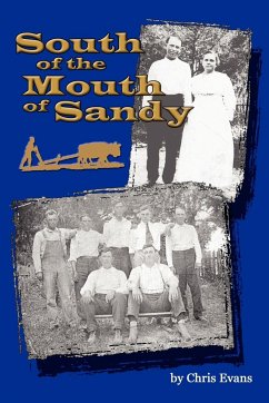South of the Mouth of Sandy - Evans, Christopher Terry