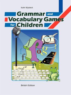 Grammar and Vocabulary Games for Children - Wyldeck, Kathi