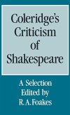 Coleridge's Criticism of Shakespeare Coleridge's Criticism of Shakespeare