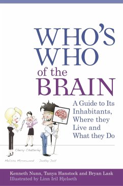 Who's Who of the Brain - Nunn, Kenneth P.; Hanstock, Tanya; Lask, Bryan