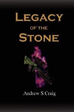 Legacy of the Stone - Craig, Andrew