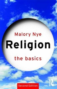 Religion: The Basics - Nye, Malory